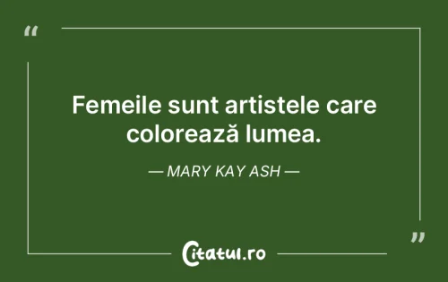 Citat Femei - Citatul.ro