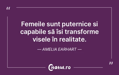 Citat Femei - Citatul.ro
