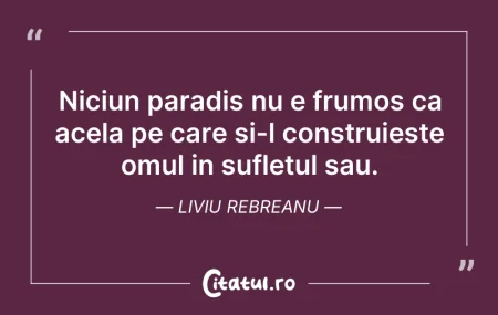 Niciun paradis nu e frumos ca acela pe c...