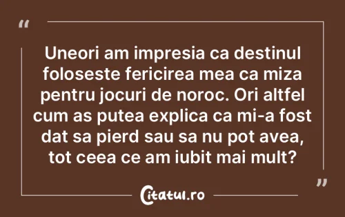 Citat Fericire - Citatul.ro
