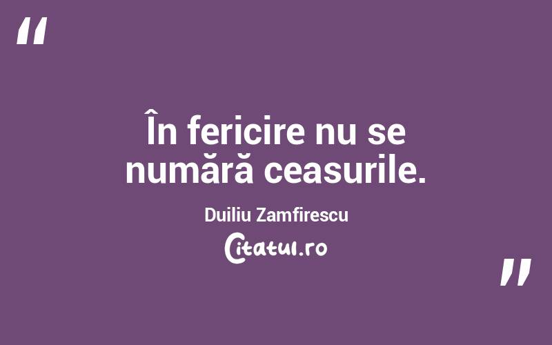 În fericire nu se numără ceasurile. Duiliu Zamfirescu