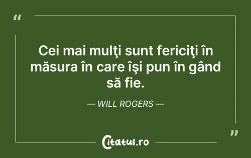 Citat Fericire - Citatul.ro