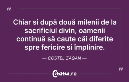 Citeste si: Chiar și după două milenii de la sacrifi...