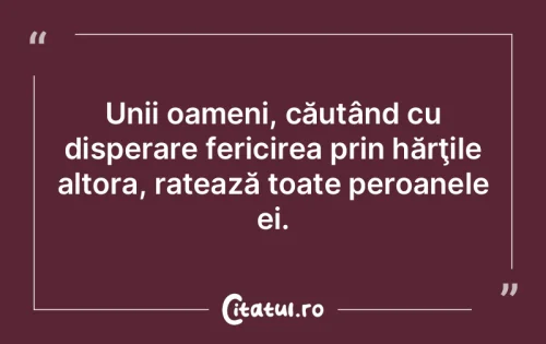 Citat Fericire - Citatul.ro