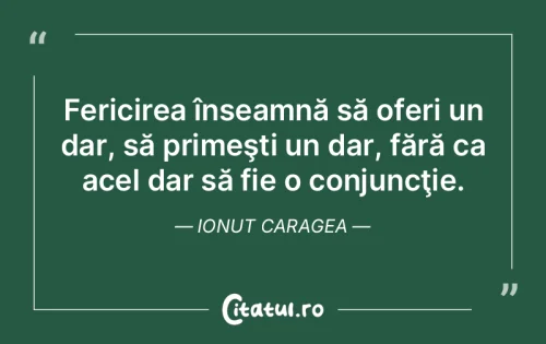 Citat Fericire - Citatul.ro