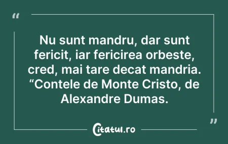 Citeste si: Nu sunt mandru, dar sunt fericit, iar fe...