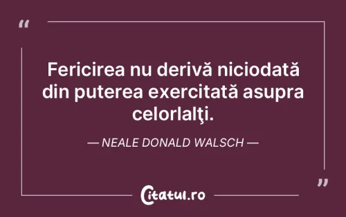 Citat Fericire - Citatul.ro
