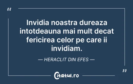 Invidia noastra dureaza intotdeauna mai ... Citeste si: Invidia noastra dureaza intotdeauna mai ...