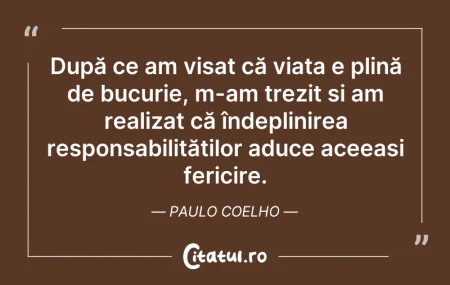 Citeste si: După ce am visat că viața e plină de buc...