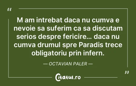 M am intrebat daca nu cumva e nevoie sa ...