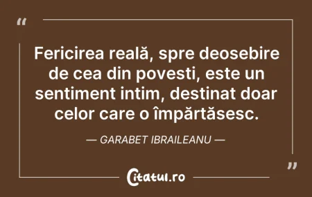 Citeste si: Fericirea reală, spre deosebire de cea d...