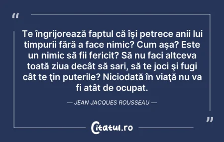 Citeste si: Te îngrijorează faptul că îşi petrece an...