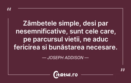 Citeste si: Zâmbetele simple, deși par nesemnificati...