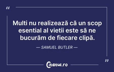 Citeste si: Mulți nu realizează că un scop esențial ...