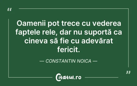 Citeste si: Oamenii pot trece cu vederea faptele rel...
