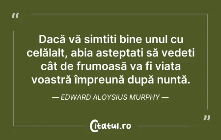 Citeste si: Dacă vă simțiți bine unul cu celălalt, a...