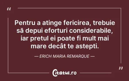 Citeste si: Pentru a atinge fericirea, trebuie să de...