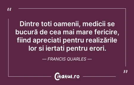 Citeste si: Dintre toți oamenii, medicii se bucură d...