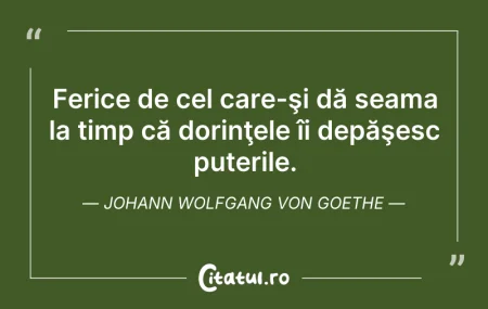 Citeste si: Ferice de cel care-şi dă seama la timp c...
