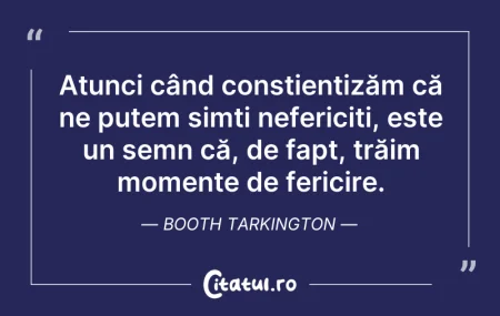 Citeste si: Atunci când conștientizăm că ne putem si...