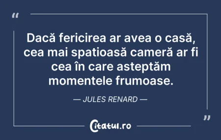Citeste si: Dacă fericirea ar avea o casă, cea mai s...