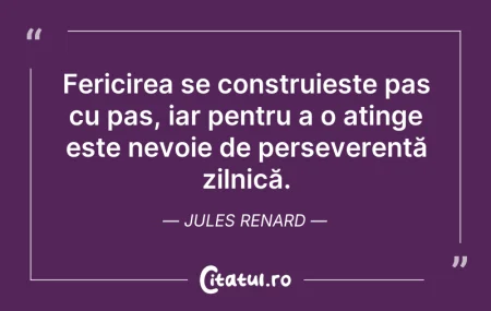 Citeste si: Fericirea se construiește pas cu pas, ia...