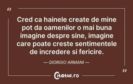 Citeste si: Cred ca hainele create de mine pot da oa...