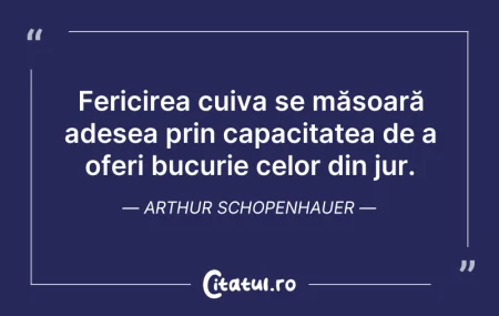 Citeste si: Fericirea cuiva se măsoară adesea prin c...