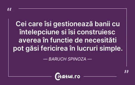 Citeste si: Cei care își gestionează banii cu înțele...