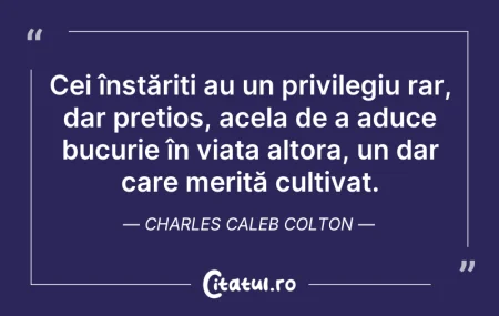 Citeste si: Cei înstăriți au un privilegiu rar, dar ...