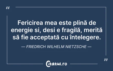 Citeste si: Fericirea mea este plină de energie și, ...