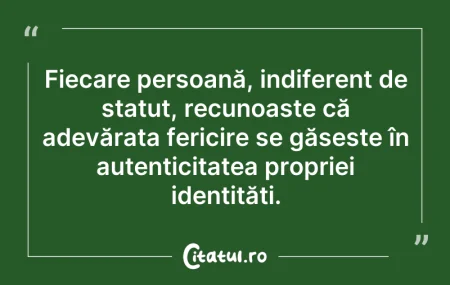 Citeste si: Fiecare persoană, indiferent de statut, ...