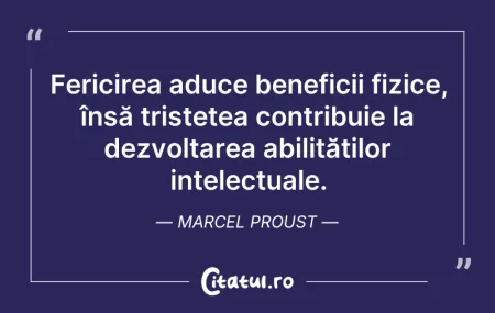 Citeste si: Fericirea aduce beneficii fizice, însă t...