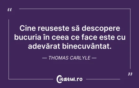 Citeste si: Cine reușește să descopere bucuria în ce...