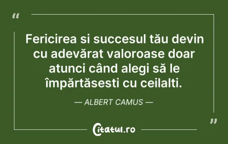 Citeste si: Fericirea și succesul tău devin cu adevă...