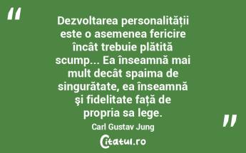 Dezvoltarea personalităţii este o asem...