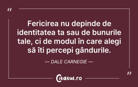 Citeste si: Fericirea nu depinde de identitatea ta s...