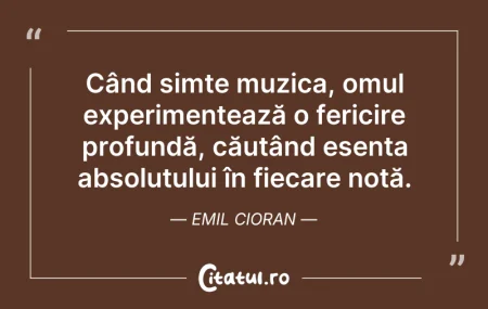 Citeste si: Când simte muzica, omul experimentează o...
