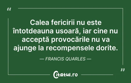 Citeste si: Calea fericirii nu este întotdeauna ușoa...