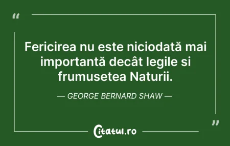 Citeste si: Fericirea nu este niciodată mai importan...