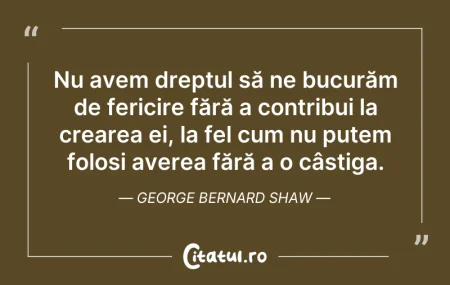Citeste si: Nu avem dreptul să ne bucurăm de fericir...