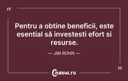 Citeste si: Pentru a obține beneficii, este esențial...