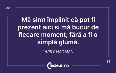 Citeste si: Mă simt împlinit că pot fi prezent aici ...