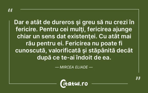 Citat Fericire - Citatul.ro