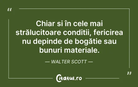 Citeste si: Chiar și în cele mai strălucitoare condi...