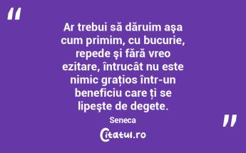 Ar trebui să dăruim aşa cum primim, c...