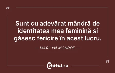 Citeste si: Sunt cu adevărat mândră de identitatea m...