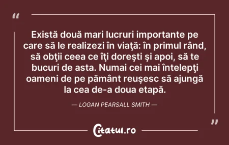 Citeste si: Există două mari lucruri importante pe c...