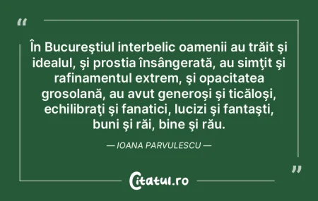 În Bucureştiul interbelic oamenii au t...