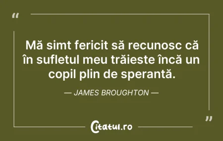 Citeste si: Mă simt fericit să recunosc că în suflet...